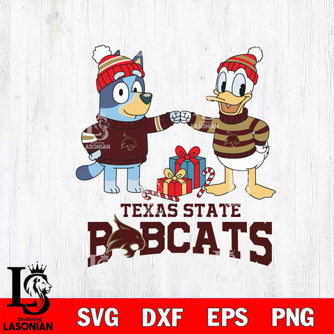 Texas State Bobcats Bluey With Donald Duck Christmas File Cut, NCAA SVG DXF EPS PNG FILE, Digital Download,Instant Download, Silhouette