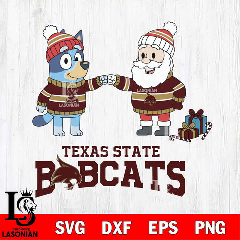 Texas State Bobcats Bluey With Satan Christmas File Cut, NCAA SVG DXF EPS PNG FILE, Digital Download,Instant Download, Silhouette