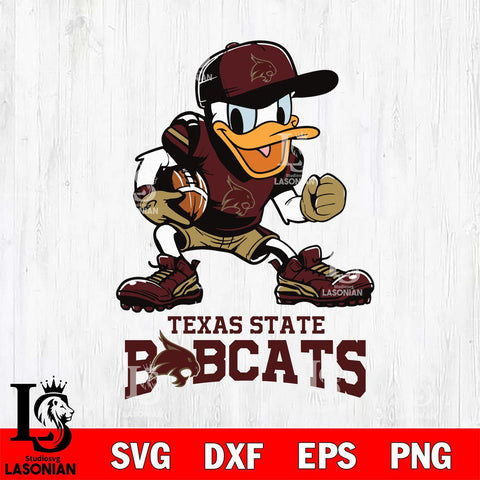 Texas State Bobcats Donal Duck Disney, Svg Eps Dxf Png File, Digital Download