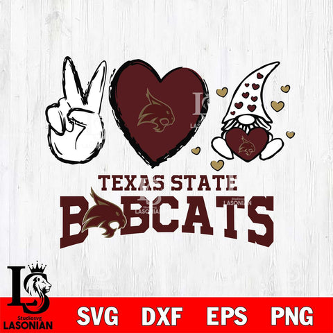 Texas State Bobcats Gnomes Peace & Love Svg Eps Dxf Png File, Digital Download, Instant Download