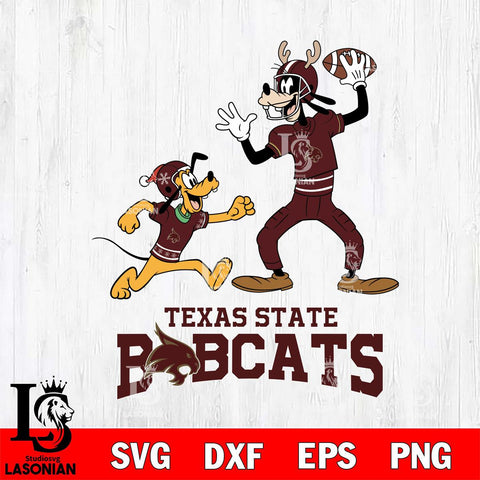 Texas State Bobcats Goofy & Pluto Football Cricut,Christmas SVG DXF EPS PNG FILE, NCAA Digital Download,Instant Download, Silhouette