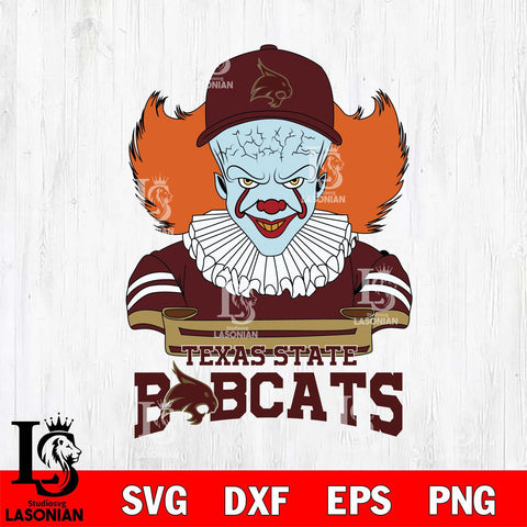 Texas State Bobcats Pennywise Horror Sport 2 Svg Eps Dxf Png File, Digital Download