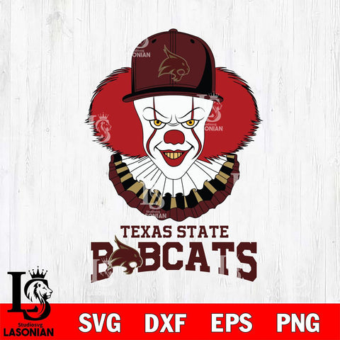 Texas State Bobcats Pennywise Horror Sport 4 Svg Eps Dxf Png File, Digital Download