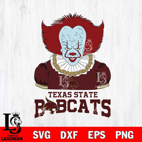 Texas State Bobcats Pennywise Horror Sport 5 Svg Eps Dxf Png File, Digital Download