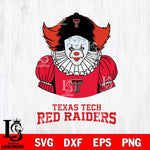 Texas Tech Red Raiders Pennywise Horror Sport 7 Svg Eps Dxf Png File, Digital Download