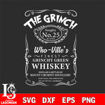 The Grinch Who-Ville’s Grinchy Green Whiskey svg eps dxf png file , Digital Download