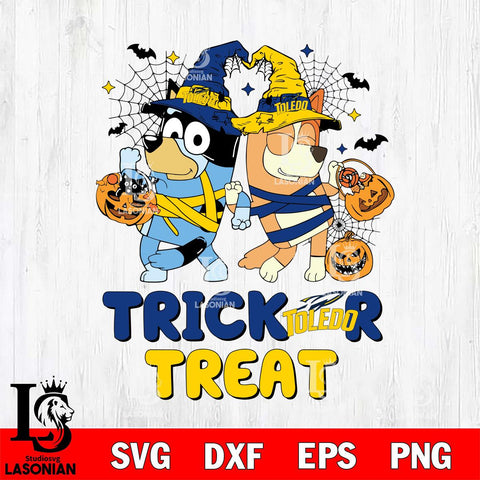 Toledo Rockets Bluey Trick or Treat Halloween 2 Svg Eps Dxf Png File, Digital Download, Instant Download