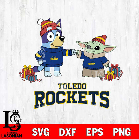 Toledo Rockets Bluey With Yoda Christmas File Cut, NCAA SVG DXF EPS PNG FILE, Digital Download,Instant Download, Silhouette