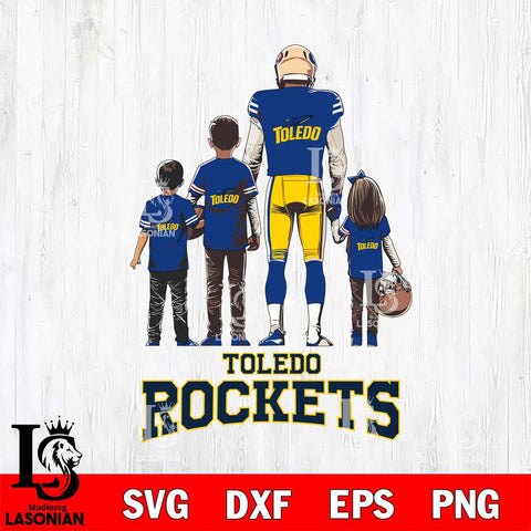 Toledo Rockets Father Football SVG DXF EPS PNG FILE,NCAA SVG, Father day Digital Download,Instant Download, Silhouette