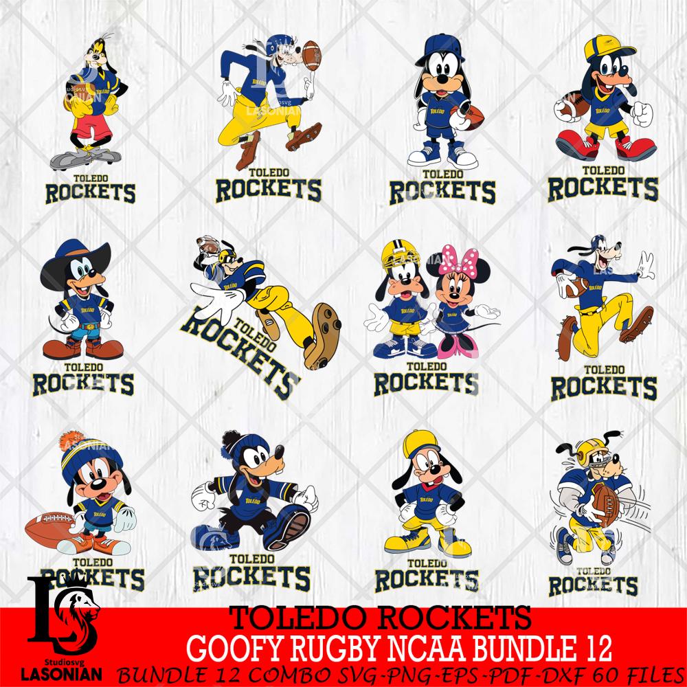 Toledo Rockets Goofy Rugby Disney NCAA Bundle 12 – lasoniansvg