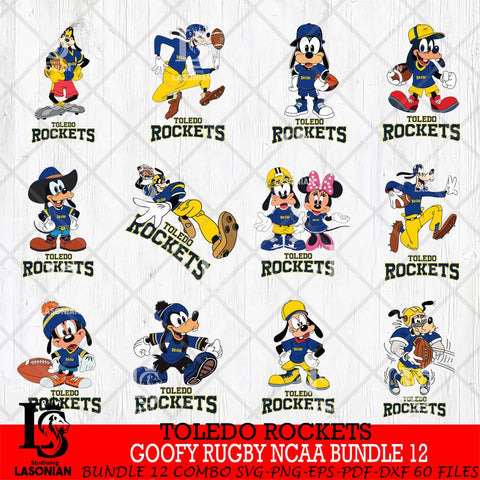 Toledo Rockets Goofy Rugby Disney NCAA Bundle 12 SVG DXF EPS PNG FILE,NCAA bundle svg ,Football Digital Download,Instant Download, Silhouette