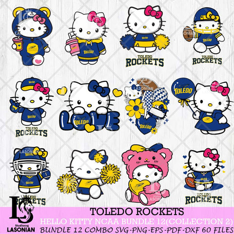 Toledo Rockets Hello Kitty Bundle 12 SVG Svg Eps Dxf Png File, Digital Download, Instant Download