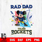 Toledo Rockets Mickey Mouse Sport Rad Dad SVG DXF EPS PNG FILE, NCAA File Cut,Digital Download,Instant Download