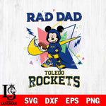 Toledo Rockets Mickey Wearing Hoodie Rad Dad SVG DXF EPS PNG FILE, NCAA File Cut,Digital Download,Instant Download