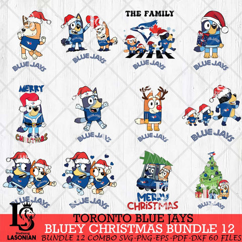 Toronto Blue Jays Bluey Happy Christmas Bundle 12 Svg Eps Dxf Png File, Digital Download