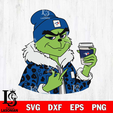 Toronto Blue Jays Boujee Grinch 7 Svg Eps Dxf Png File, Digital Download, Instant Download