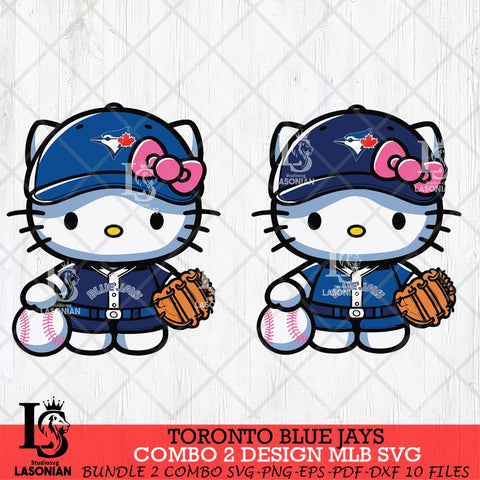 Toronto Blue Jays Hello Kitty Bundle 2 SVG Svg Eps Dxf Png File, Digital Download, Instant Download