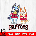 Toronto Raptors Bluey & Bingo 6 Svg Eps Dxf Png File, NBA svg, Digital Download, Instant Download