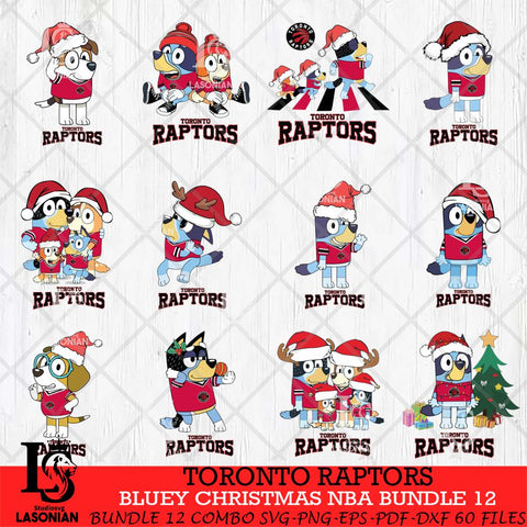 Toronto Raptors Bluey Christmas NBA Bundle 12 Cricut , Christmas Svg , Bluey svg , Digital Download, dxf eps png pdf file