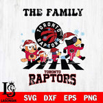 Toronto Raptors Family Bluey Christmas Svg Eps Dxf Png File, Digital Download