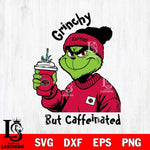 Toronto Raptors Grinchy But Caffeinated Svg Eps Dxf Png File, Digital Download, Instant Download