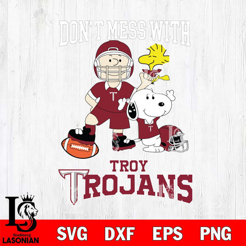 Troy Trojans Snoopy Dont mess with SVG DXF EPS PNG FILE,Snoopy File Cut, NCAA Digital Download,Instant Download,Christmas Silhouette