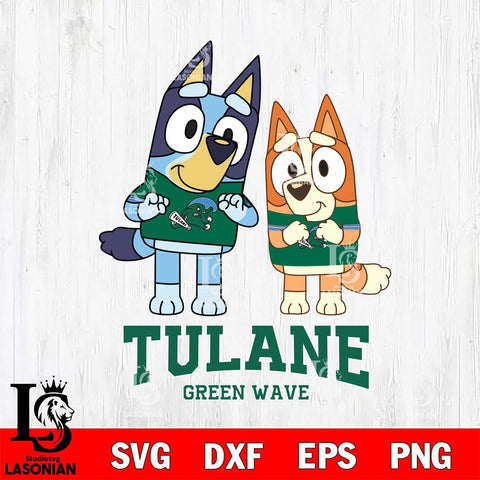 Tulane Green Wave Bluey & Bingo 6 Svg Eps Dxf Png File, NCAA svg, Digital Download, Instant Download