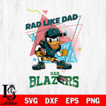 UAB Blazers Donal Duck Rad Like Dad SVG DXF EPS PNG FILE, NCAA File Cut,Digital Download,Instant Download