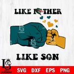 UAB Blazers Like Father Like Son Svg Eps Dxf Png File, Digital Download, Instant Download