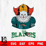 UAB Blazers Pennywise Horror Sport 7 Svg Eps Dxf Png File, Digital Download