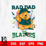 UAB Blazers Pooh Bear Rad Dad SVG DXF EPS PNG FILE, NCAA File Cut,Digital Download,Instant Download