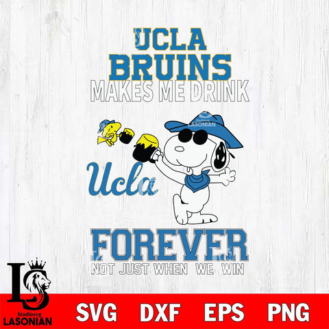 UCLA Bruins Snoopy makes me drink forever SVG DXF EPS PNG FILE,Snoopy File Cut, NCAA Digital Download,Instant Download,Christmas Silhouette