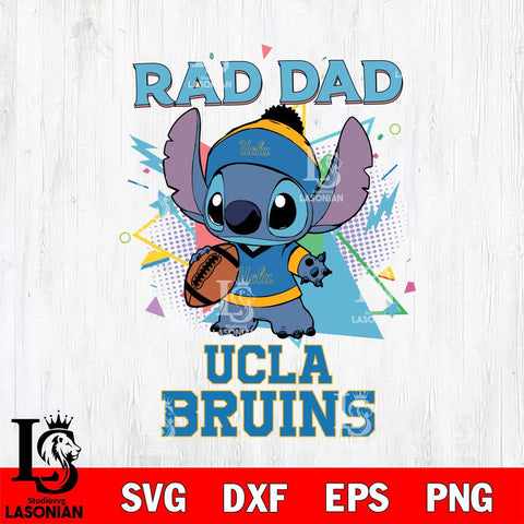 UCLA Bruins Stitch Rad Dad SVG DXF EPS PNG FILE, NCAA File Cut,Digital Download,Instant Download