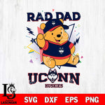 UConn Huskies Pooh Bear Rad Dad SVG DXF EPS PNG FILE, NCAA File Cut,Digital Download,Instant Download