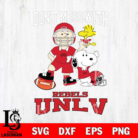 UNLV Rebels Snoopy Dont mess with SVG DXF EPS PNG FILE,Snoopy File Cut, NCAA Digital Download,Instant Download,Christmas Silhouette