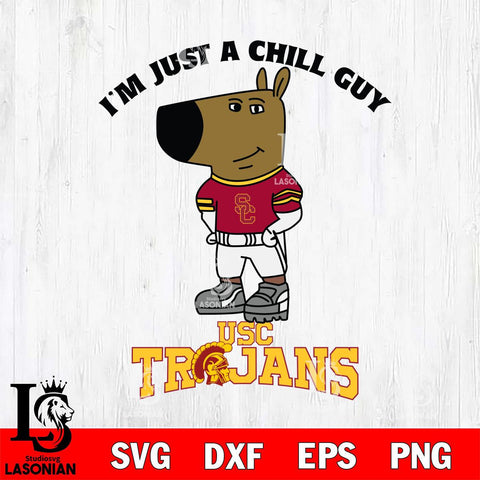 USC Trojans I'm Just A Chill Guy Football Svg Eps Dxf Png File,NCAA Svg Files,Chill Guy svg ,Digital Download ,Instant Download, Cricut File