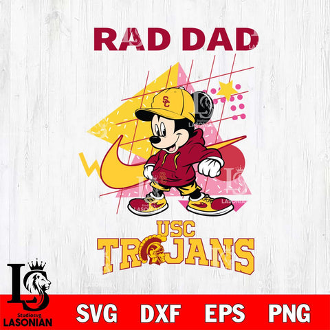 USC Trojans Mickey Mouse Rad Dad SVG DXF EPS PNG FILE, NCAA File Cut,Digital Download,Instant Download