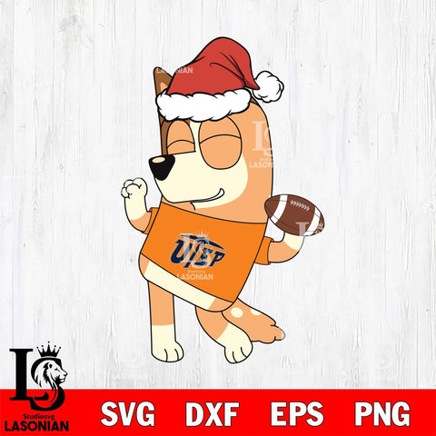 UTEP Miners Bluey Chilli Christmas Svg Eps Dxf Png File, Digital Download, Instant Download