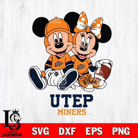UTEP Miners Disney Mickey And Minnie Football Svg Eps Dxf Png File, NCAA svg , Digital Download , Instant Download, Cricut File