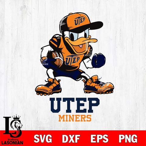 UTEP Miners Donal Duck Disney, Svg Eps Dxf Png File, Digital Download