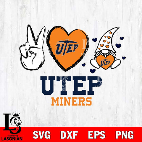 UTEP Miners Gnomes Peace & Love Svg Eps Dxf Png File, Digital Download, Instant Download
