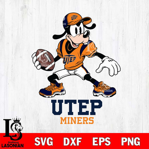 UTEP Miners Goofy Disney, Svg Eps Dxf Png File, Digital Download