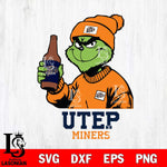 UTEP Miners Grinch Drinking Beer Christmas Cut Files Cricut, Svg Dxf Eps Png file, Digital download , Silhouette