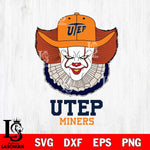 UTEP Miners Pennywise Horror Sport 12 Svg Eps Dxf Png File, Digital Download