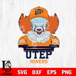 UTEP Miners Pennywise Horror Sport 2 Svg Eps Dxf Png File, Digital Download
