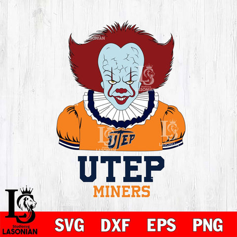 UTEP Miners Pennywise Horror Sport 5 Svg Eps Dxf Png File, Digital Download