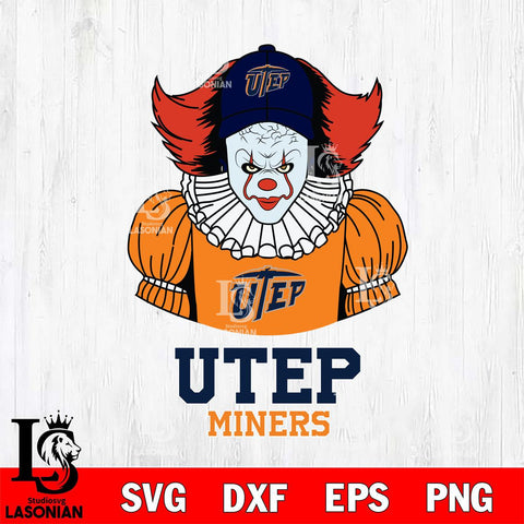 UTEP Miners Pennywise Horror Sport 7 Svg Eps Dxf Png File, Digital Download