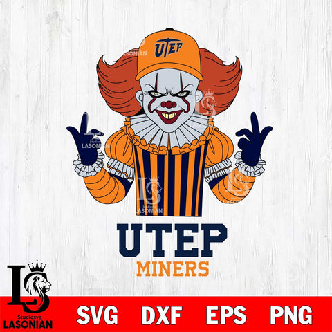 UTEP Miners Pennywise Horror Sport 8 Svg Eps Dxf Png File, Digital Download