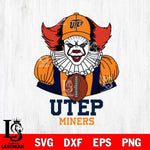 UTEP Miners Pennywise Horror Sport 9 Svg Eps Dxf Png File, Digital Download
