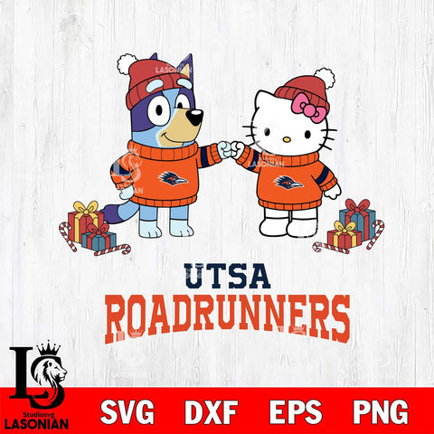 UTSA Roadrunners Bluey With Hello kitty Christmas File Cut, NCAA SVG DXF EPS PNG FILE, Digital Download,Instant Download, Silhouette